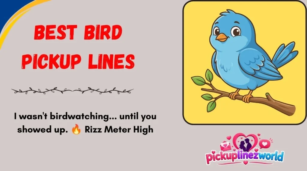 Best Bird Pickup Lines