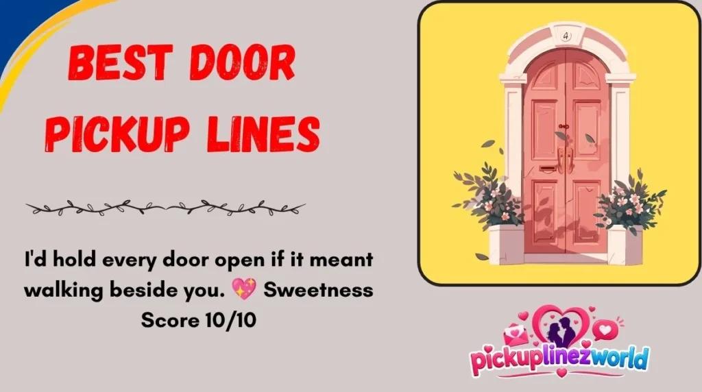 Best Door Pickup Lines