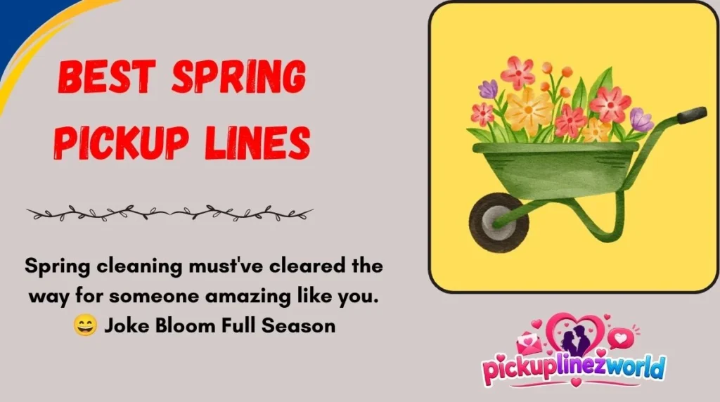Best Spring Pickup Lines