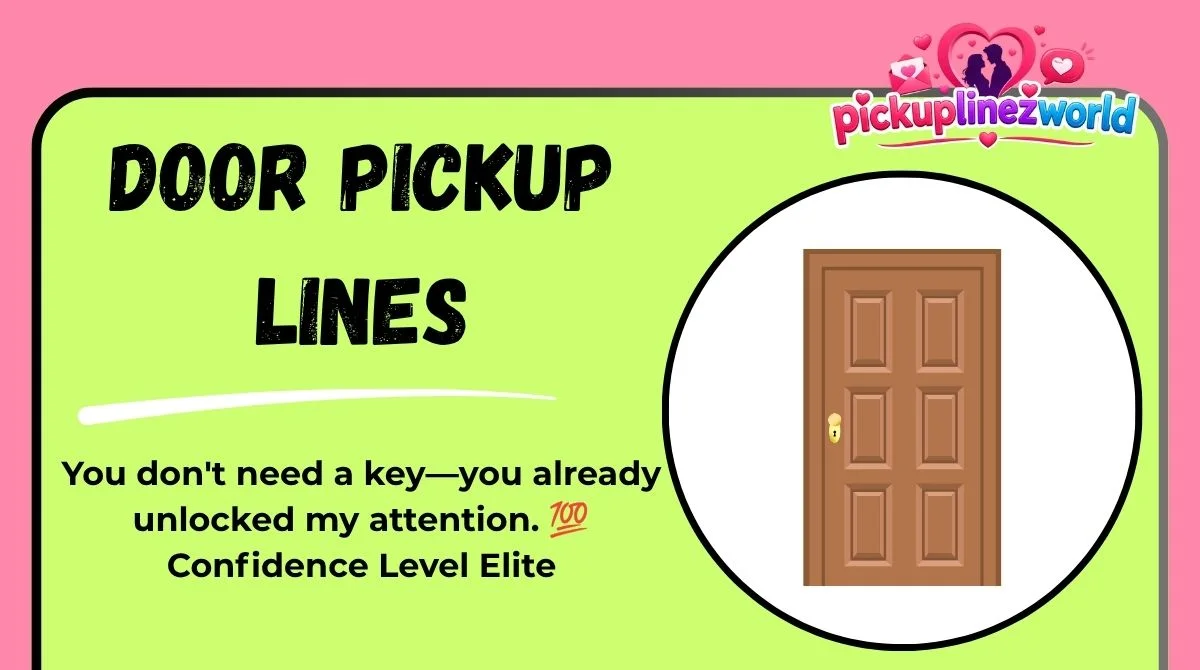 Door Pickup Lines
