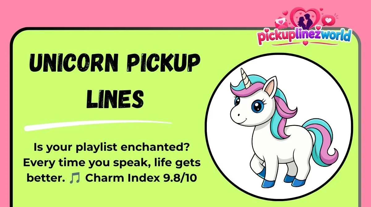 Unicorn Pickup Lines