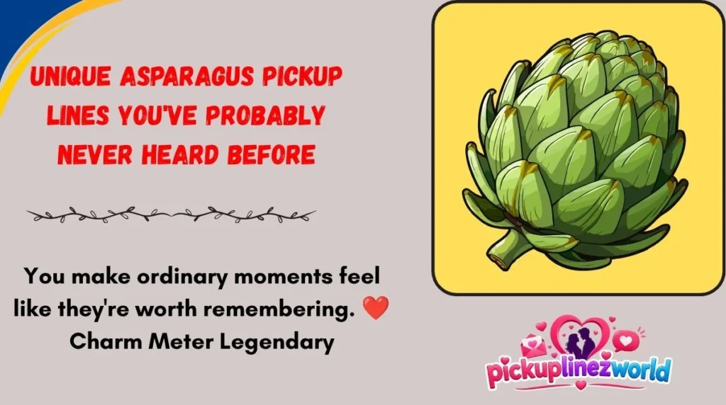 Unique Asparagus Pickup Lines You've Probably Never Heard Before