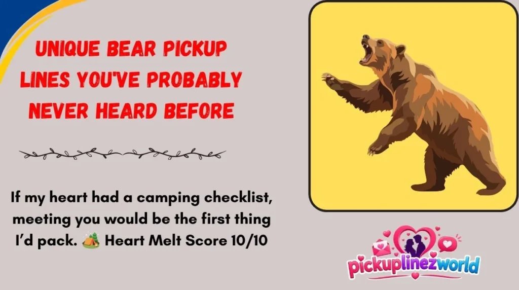 Unique Bear Pickup Lines You've Probably Never Heard Before