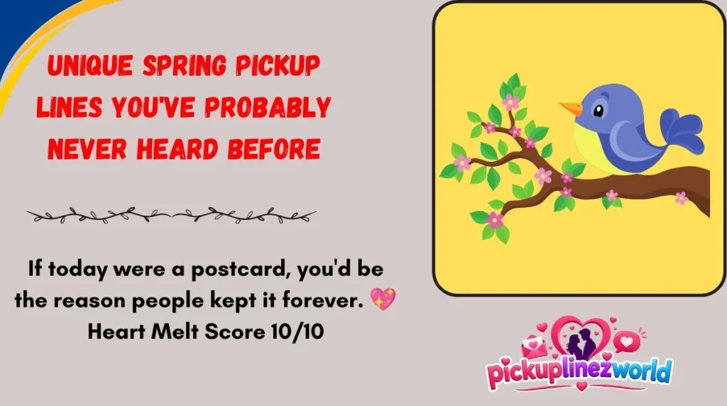 Unique Spring Pickup Lines You've Probably Never Heard Before