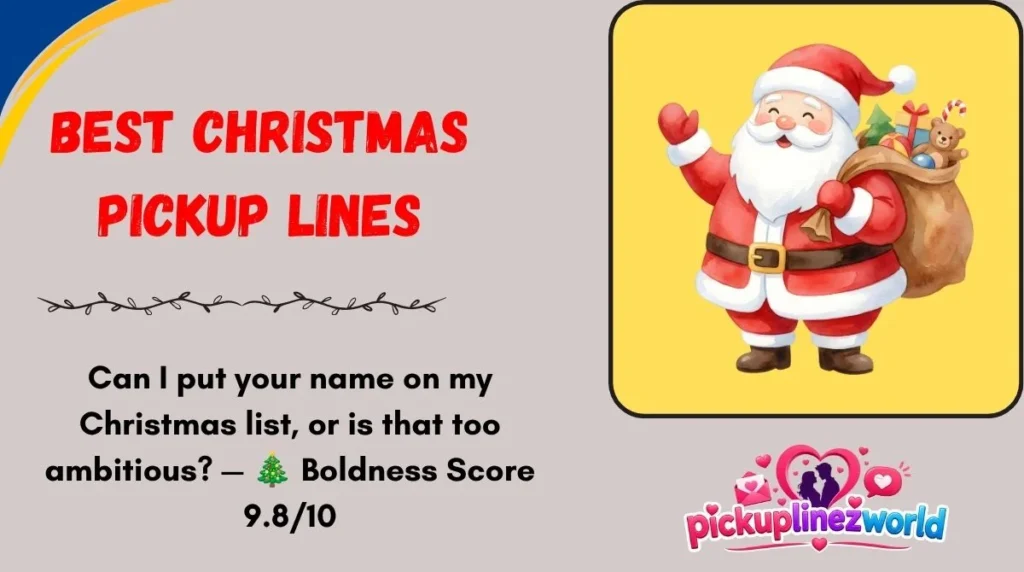 Best Christmas Pickup Lines