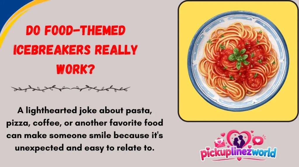 Do Food-Themed Icebreakers Really Work?