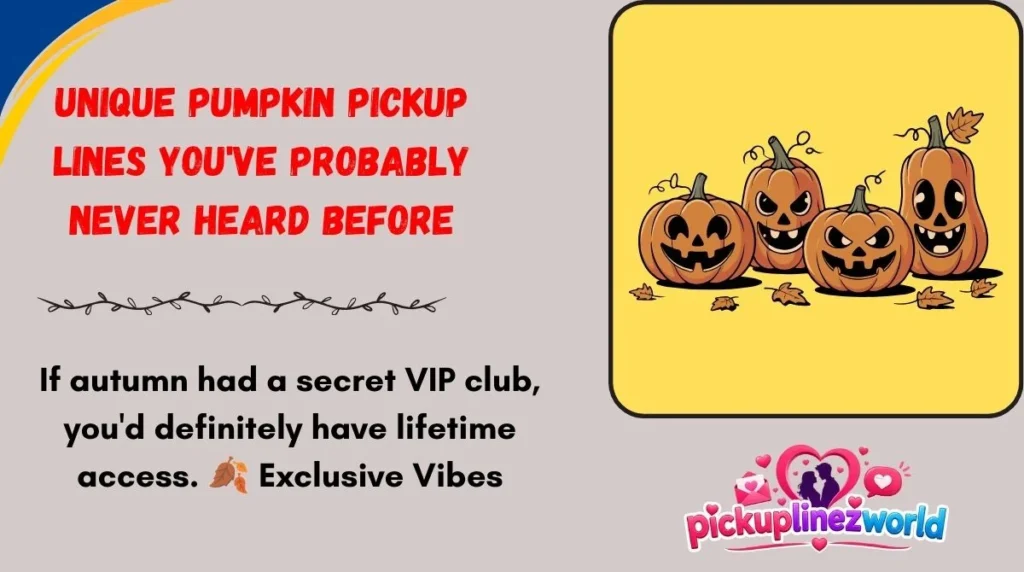 Unique Pumpkin Pickup Lines You've Probably Never Heard Before